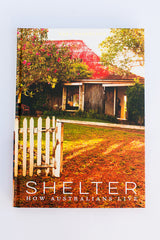 Shelter: How Australians Live Exclusive Signed Copy